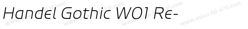 Handel Gothic W01 Re字体转换